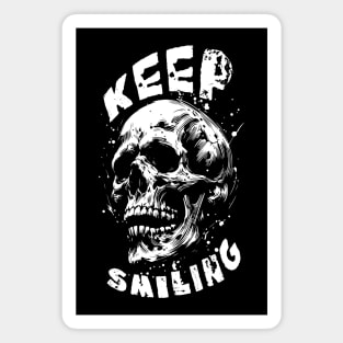 Keep Smiling Skull Magnet